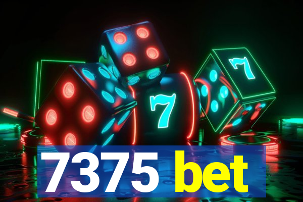 7375 bet